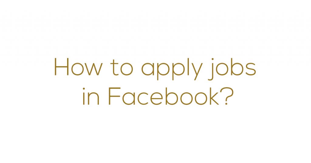 How to apply job Facebook Myanmar Version